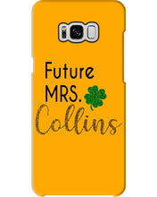 Load image into Gallery viewer, Shamrock Future Mrs Collins St Patrick's Day Phone case