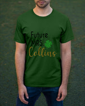 Load image into Gallery viewer, Shamrock Future Mrs Collins St Patrick's Day Guys Tee