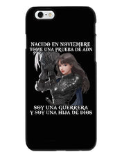 Load image into Gallery viewer, Nacido En Noviembre Tome Una Prueba De Ad Birthday Gift Phone case