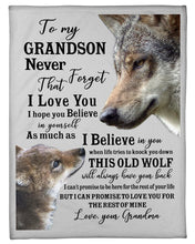 Load image into Gallery viewer, Wolf Grandma Gift For Grandson Believe In Yourself Fleece Blanket