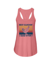 Load image into Gallery viewer, Best Cluckin' Dad Ever Retro Vintage Gift For Dad Ladies Flowy Tank