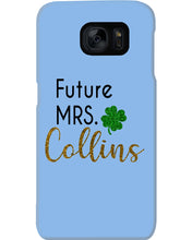 Load image into Gallery viewer, Shamrock Future Mrs Collins St Patrick's Day Phone case