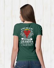 Load image into Gallery viewer, Gift For Grandpa A Big Piece Of My Heart Lives Ladies Tee