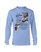 Load image into Gallery viewer, Wolf Grandma Gift For Grandson Believe In Yourself Unisex Long Sleeve