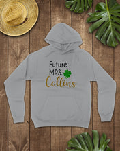 Load image into Gallery viewer, Shamrock Future Mrs Collins St Patrick's Day Hoodie