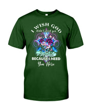 Load image into Gallery viewer, Rose Mandala Pattern I Need You Here Gift For Angel Dad Guys Tee