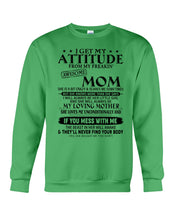 Load image into Gallery viewer, If You Mess With Me Gift For Daughter Sweatshirt