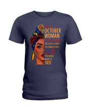 Load image into Gallery viewer, Im An October Woman I Have Three Sides Birthday Gift Ladies Tee
