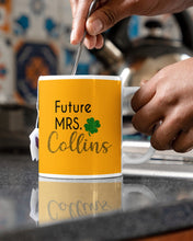 Load image into Gallery viewer, Shamrock Future Mrs Collins St Patrick's Day Mug