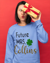 Load image into Gallery viewer, Shamrock Future Mrs Collins St Patrick's Day Sweatshirt
