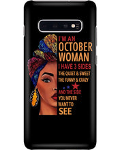 Load image into Gallery viewer, Im An October Woman I Have Three Sides Birthday Gift Phone case