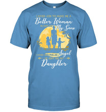 Load image into Gallery viewer, I Asked God To Make Me A Better Woman Guys Tee