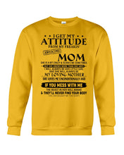 Load image into Gallery viewer, If You Mess With Me Gift For Daughter Sweatshirt