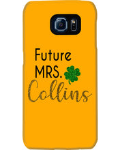 Load image into Gallery viewer, Shamrock Future Mrs Collins St Patrick's Day Phone case
