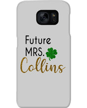 Load image into Gallery viewer, Shamrock Future Mrs Collins St Patrick's Day Phone case