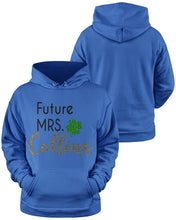 Load image into Gallery viewer, Shamrock Future Mrs Collins St Patrick's Day Hoodie