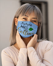 Load image into Gallery viewer, Shamrock Future Mrs Collins St Patrick's Day Cloth Face Mask