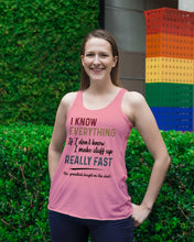 Load image into Gallery viewer, Gift For Grandpa I Know Everything If I Don't Know I Make Stuff Up Ladies Flowy Tank