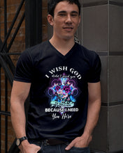 Load image into Gallery viewer, Rose Mandala Pattern I Need You Here Gift For Angel Dad Guys V-Neck