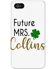 Load image into Gallery viewer, Shamrock Future Mrs Collins St Patrick's Day Phone case