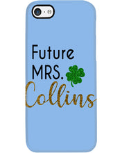 Load image into Gallery viewer, Shamrock Future Mrs Collins St Patrick's Day Phone case
