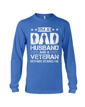 Load image into Gallery viewer, I'm A Dad Husband And A Veteran Gift For Family Unisex Long Sleeve