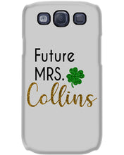 Load image into Gallery viewer, Shamrock Future Mrs Collins St Patrick's Day Phone case