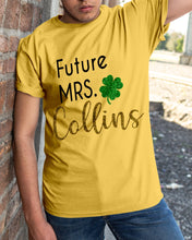 Load image into Gallery viewer, Shamrock Future Mrs Collins St Patrick's Day Guys Tee