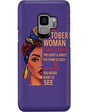 Load image into Gallery viewer, Im An October Woman I Have Three Sides Birthday Gift Phone case