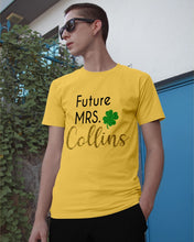 Load image into Gallery viewer, Shamrock Future Mrs Collins St Patrick's Day Guys Tee
