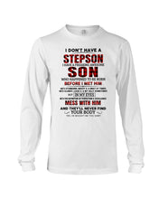 Load image into Gallery viewer, I Don't Have A Step Son Gift For Family Unisex Long Sleeve