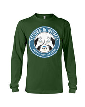 Load image into Gallery viewer, Titties And Busch That's Why I'm Here Unisex Long Sleeve