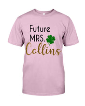 Load image into Gallery viewer, Shamrock Future Mrs Collins St Patrick's Day Guys Tee