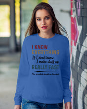 Load image into Gallery viewer, Gift For Grandpa I Know Everything If I Don't Know I Make Stuff Up Sweatshirt