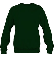 Load image into Gallery viewer, Gift For Family Mess With My Wife Sweatshirt