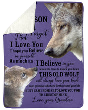 Load image into Gallery viewer, Wolf Grandma Gift For Grandson Believe In Yourself Sherpa Blanket