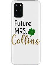 Load image into Gallery viewer, Shamrock Future Mrs Collins St Patrick's Day Phone case