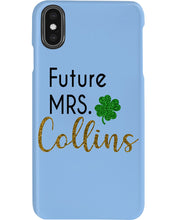 Load image into Gallery viewer, Shamrock Future Mrs Collins St Patrick's Day Phone case