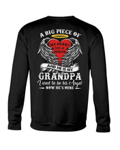Load image into Gallery viewer, Gift For Grandpa A Big Piece Of My Heart Lives Sweatshirt