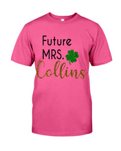 Load image into Gallery viewer, Shamrock Future Mrs Collins St Patrick's Day Guys Tee