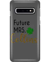 Load image into Gallery viewer, Shamrock Future Mrs Collins St Patrick's Day Phone case