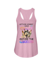Load image into Gallery viewer, Chicken Let's Be Honest I Was Crazy Before The Chickens Ladies Flowy Tank