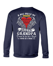 Load image into Gallery viewer, Gift For Grandpa A Big Piece Of My Heart Lives Sweatshirt