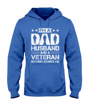 Load image into Gallery viewer, I'm A Dad Husband And A Veteran Gift For Family Hoodie