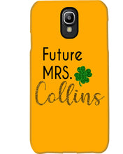 Load image into Gallery viewer, Shamrock Future Mrs Collins St Patrick's Day Phone case