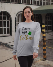 Load image into Gallery viewer, Shamrock Future Mrs Collins St Patrick's Day Unisex Long Sleeve