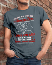 Load image into Gallery viewer, They Call Me A Lucky Man Gift For Husband Guys Tee