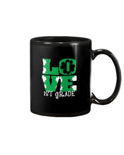 Load image into Gallery viewer, 1st Grade Love White Clover St Patrick's Day Gift For Teacher Mug