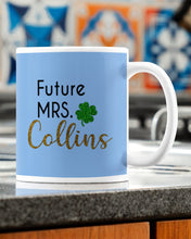 Load image into Gallery viewer, Shamrock Future Mrs Collins St Patrick's Day Mug