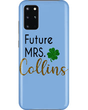 Load image into Gallery viewer, Shamrock Future Mrs Collins St Patrick's Day Phone case